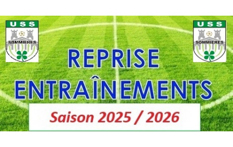 Saison 2025-2026 : Reprises des entrainements